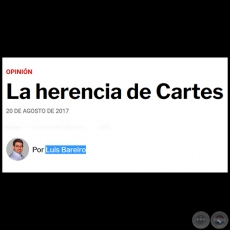 LA HERENCIA DE CARTES - Por LUIS BAREIRO - Domingo, 20 de Agosto de 2017